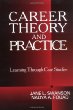 Career Theory and Practice : Learning through Case Studies