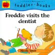 Freddie Visits the Dentist