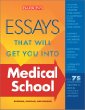 Essays That Will Get You into Medical School