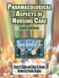 Pharmacological Aspects of Nursing Care