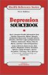 Depression Sourcebook: Basic Consumer Health Information About Unipolar Depression, Bipolar Disorder, Postpartum Depression, Seasonal Affective Disorder, and Other Types of (Health Reference Series)