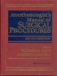 Anesthesiologist's Manual of Surgical Procedures