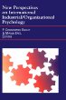 New Perspectives on International Industrial / Organizational Psychology