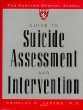 The Harvard Medical School Guide to Suicide Assessment and Intervention