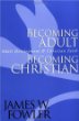 Becoming Adult, Becoming Christian : Adult Development and Christian Faith