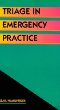 Triage in Emergency Practice