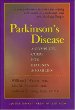 Parkinsons Disease: A Complete Guide for Patients and Families (Johns Hopkins Press Health Book)