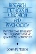 Research Methods in Education and Psychology : Integrating Diversity with Quantitative and Qualitative Approaches