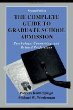 Complete Guide to Graduate School Admission: Psychology, Counseling, and Related Professions