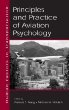 Principles and Practice of Aviation Psychology (Volume in the Human Factors in Transportation Series)