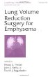 Lung Volume Reduction Surgery for Emphysema (Lung Biology in Health and Disease)
