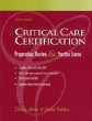 Critical Care Certification: Preparation, Review, and Practice Exams