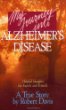 My Journey into Alzheimers Disease