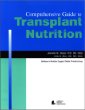 Comprehensive Guide to Transplant Nutrition