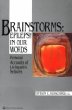 Brainstorms-Epilepsy in Our Words: Personal Accounts of Living With Seizures (Brainstorms Series, 1)