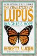 The Challenges of Lupus: Insights  Hope