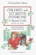 Children With Tourette Syndrome: A Parents Guide (Special Needs Collection)