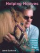 Helping Hooves: Training Miniature Horses As Guide Animals For The Blind (Equine in-Focus Series)