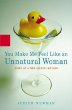 You Make Me Feel Like an Unnatural Woman : Diary of an New (Older) Mother