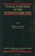 Fungal Infection in the Intensive Care Unit (Perspectives on Critical Care Infectious Diseases, 6)