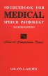 Sourcebook for Medical Speech Pathology