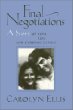 Final Negotiations: A Story of Love, Loss, and Chronic Illness (Health, Society, and Policy)