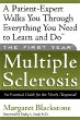 The First Year-Multiple Sclerosis: An Essential Guide for the Newly Diagnosed (The First Year Series)