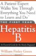 The First Year---Hepatitis B: An Essential Guide for the Newly Diagnosed