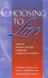 Choosing to Live: How to Defeat Suicide Through Cognitive Therapy