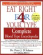 The Eat Right for Your Type Complete Blood Type Encyclopedia