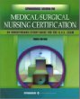 Springhouse Review for Medical-Surgical Nursing Certification