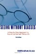 Seeing Without Glasses: A Step-By-Step Approach to Improving Eyesight Naturally