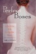 Perfect Bones: A Six-Point Plan to Healthy Bones