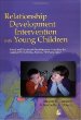 Relationship Development Intervention with Young Children: Social and Emotional Development Activities for Asperger Syndrome, Autism, PDD and NLD