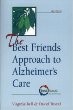 The Best Friends Approach to Alzheimers Care
