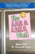 The A.D.D. and A.D.H.D. Diet! Updated: A Comprehensive Look at Contributing Factors and Natural Treatments for Symptoms of Attention Deficit Disorder and Hyperactivity