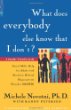 What Does Everybody Else Know That I DonT?: Social Skills Help for Adults With Attention Deficit/Hyperactivity Disorder (Ad/Hd) a Reader-Friendly Guide