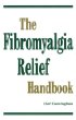 The Fibromyalgia Relief Handbook