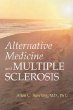 Alternative Medicine and Multiple Sclerosis