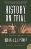 History on Trial: My Day in Court with a Holocaust Denier