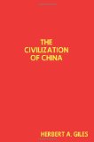 The Civilization of China