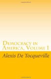 Democracy in America Volume 1