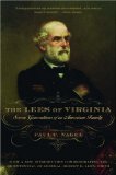 The Lees of Virginia: Seven Generations of an American Family