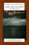 A Green Place, A Good Place: Agrarian Change and Social Identity in the Great Lakes Region to the 15th Century (Social History of Africa)