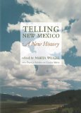 Telling New Mexico: A New History