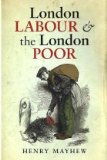 London Labour and the London Poor