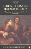 The Great Hunger: Ireland: 1845-1849