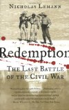 Redemption: The Last Battle of the Civil War