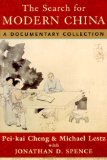 The Search for Modern China: A Documentary History