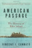 American Passage: The History of Ellis Island